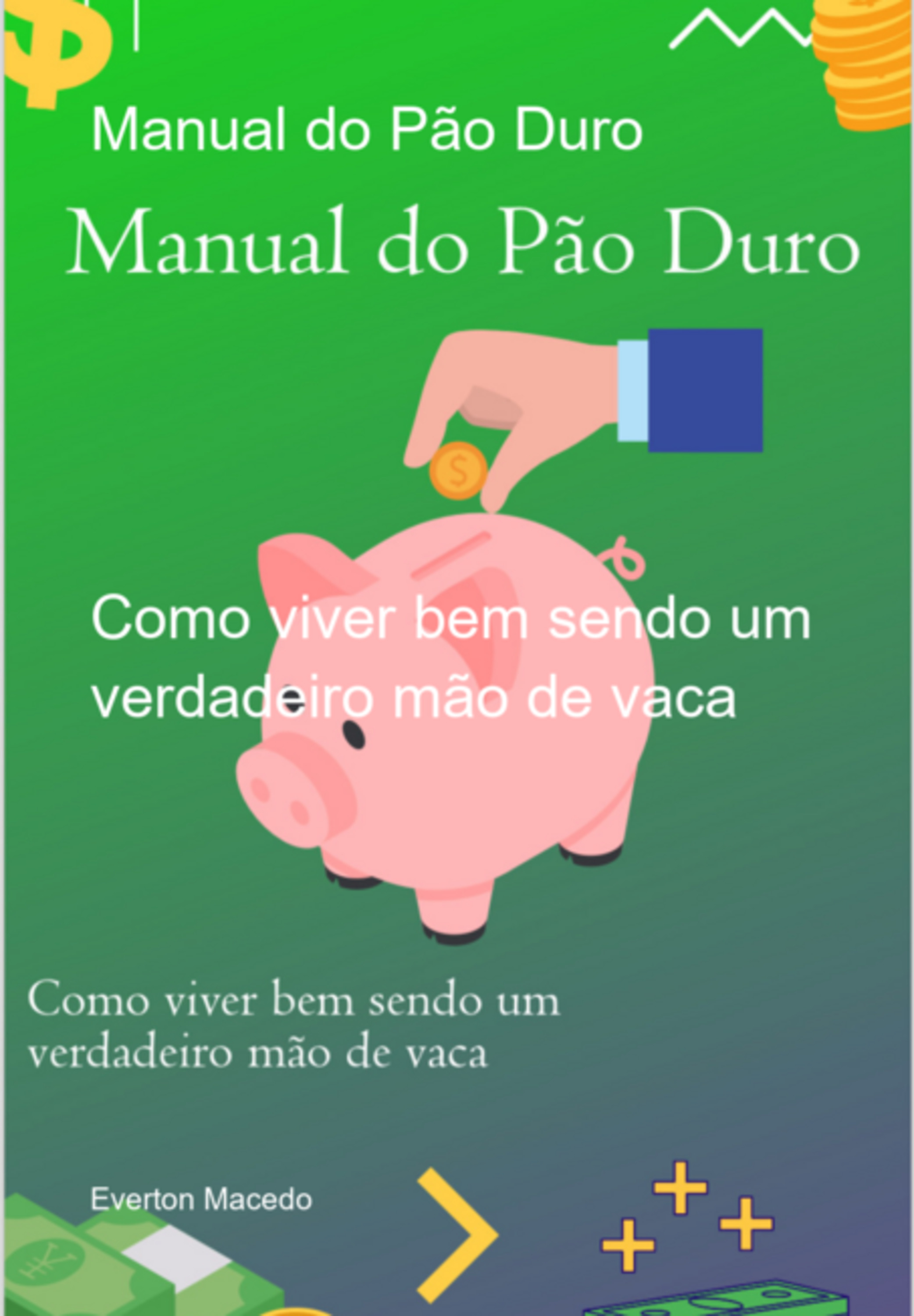 Manual Do Pão Duro