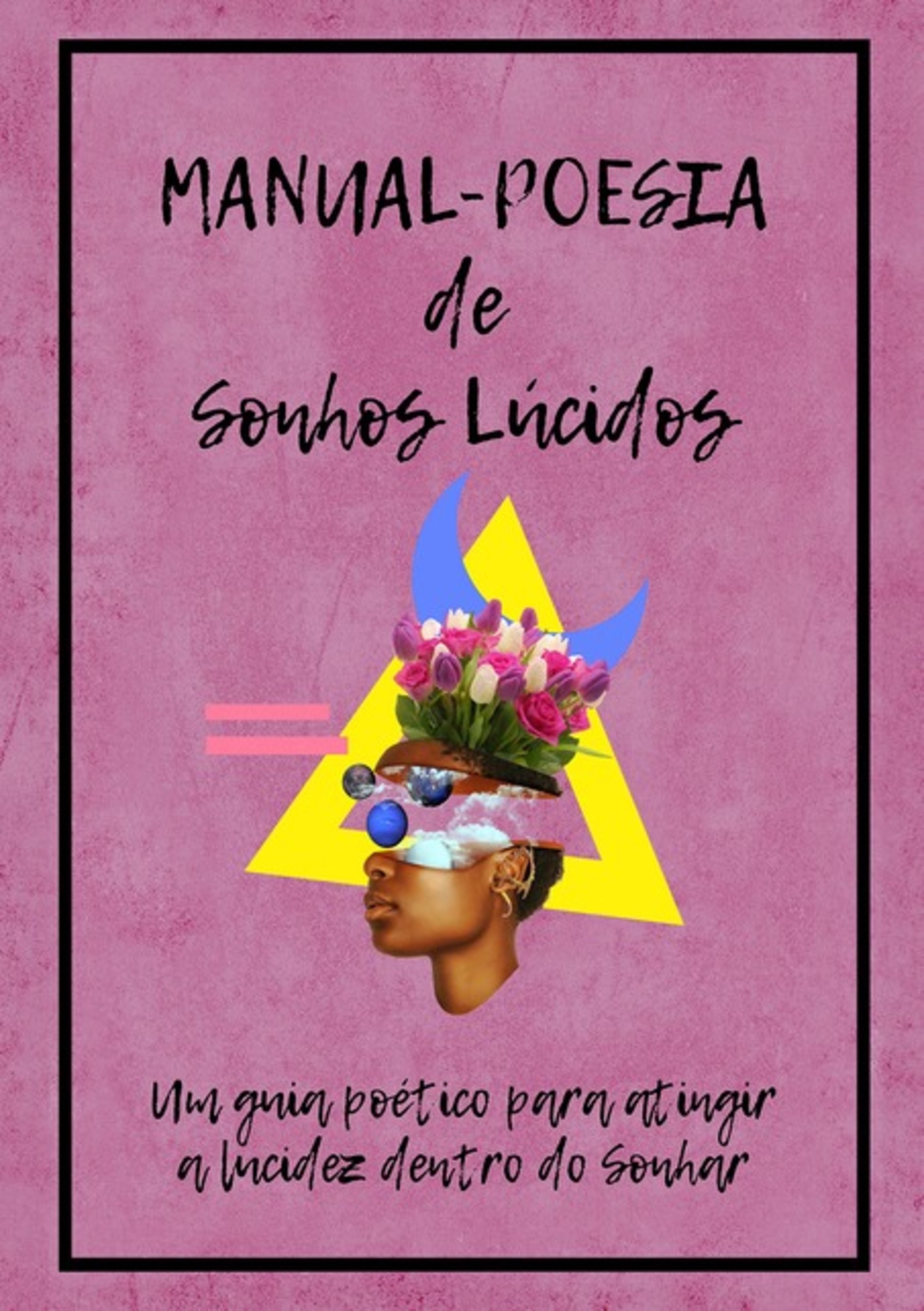 Manual-poesia De Sonhos Lúcidos