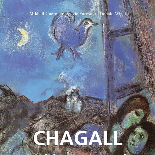 Marc Chagall - Vitebsk -París -New York