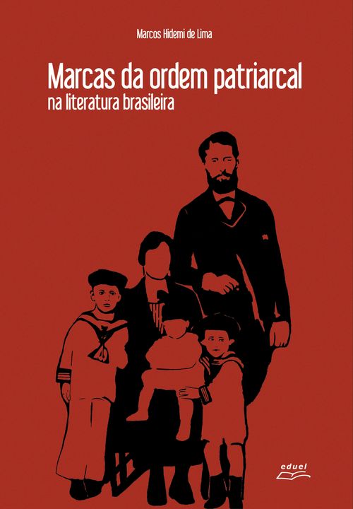 Marcas da ordem patriarcal na literatura brasileira