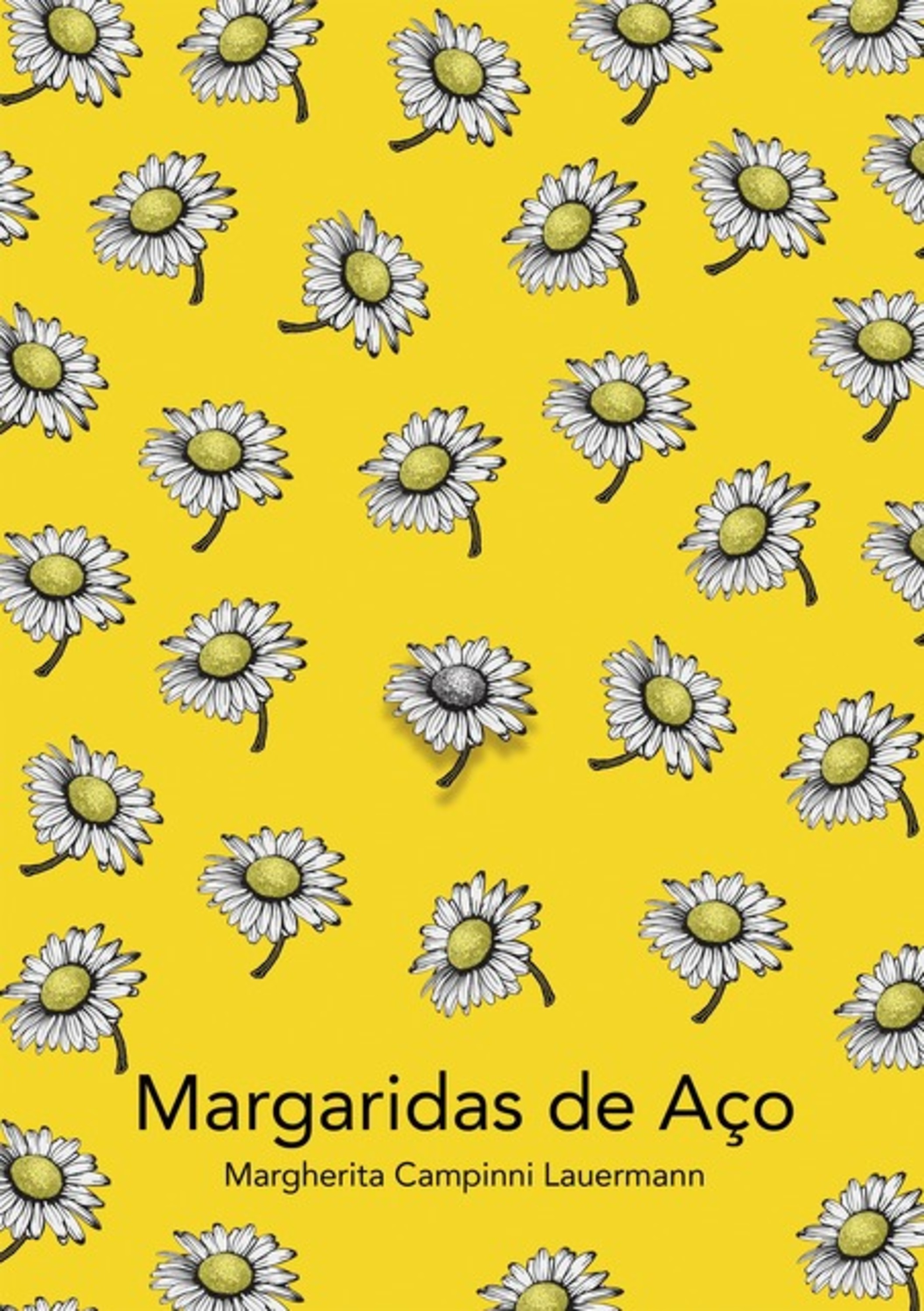 Margaridas De Aço