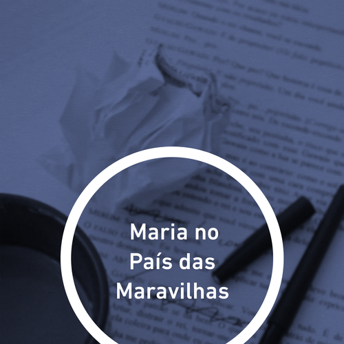 Maria no País das Maravilhas