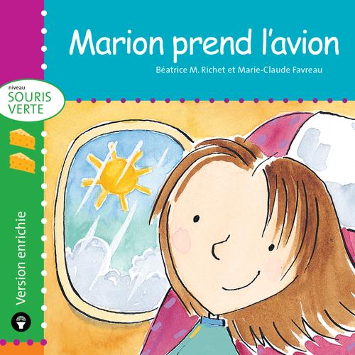 Marion prend l’avion - version enrichie