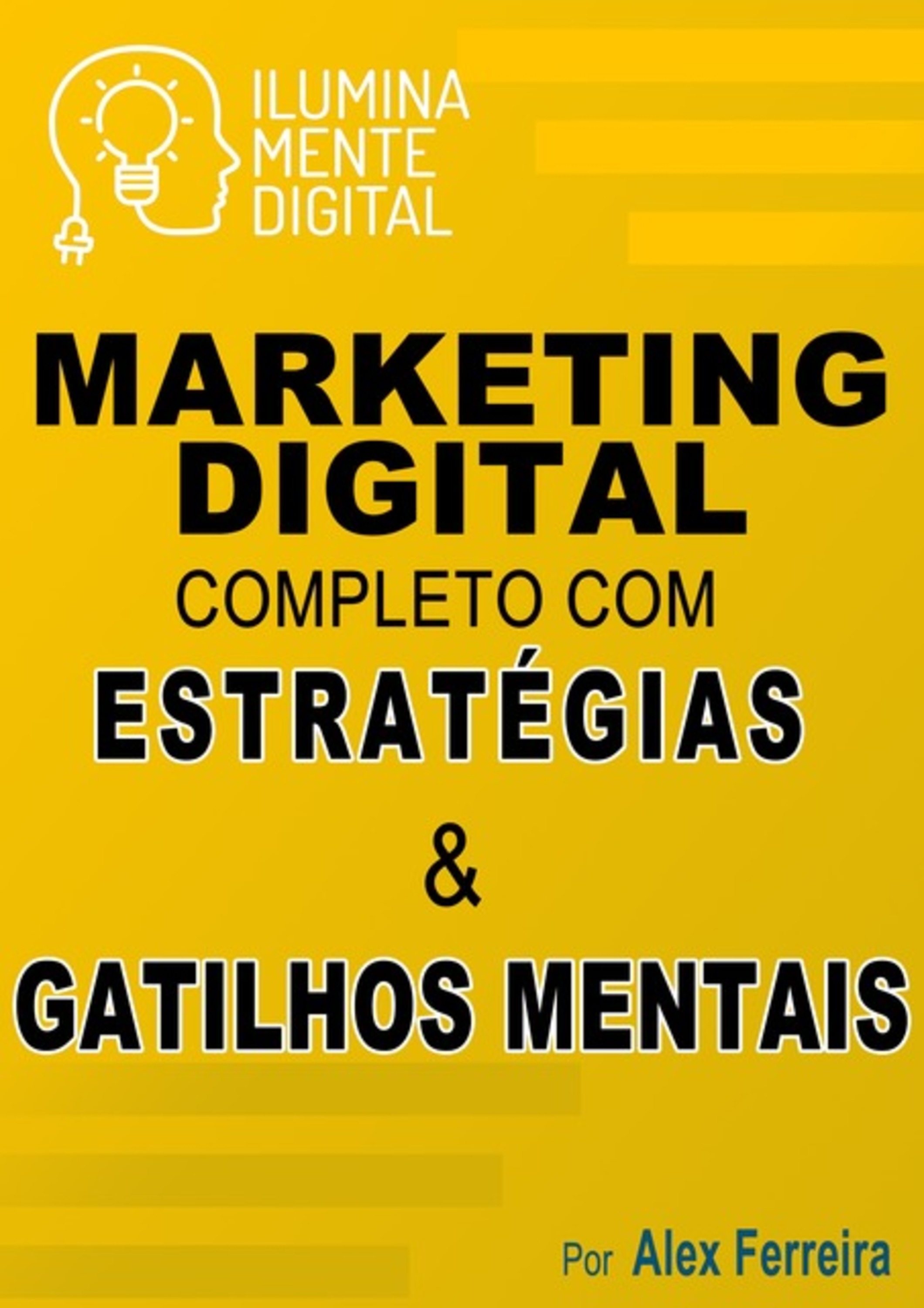 Marketing Digital Completo Com Estratégias E Gatilhos Mentais