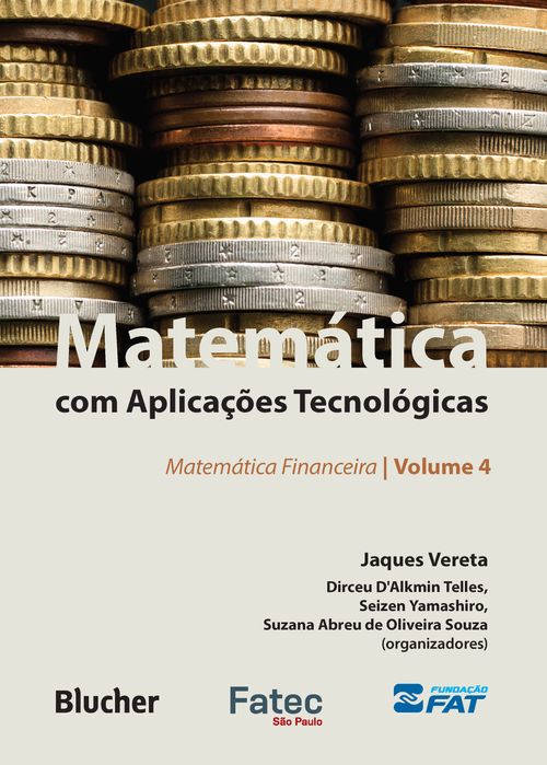 Matemática com aplicações tecnológicas - Volume 4