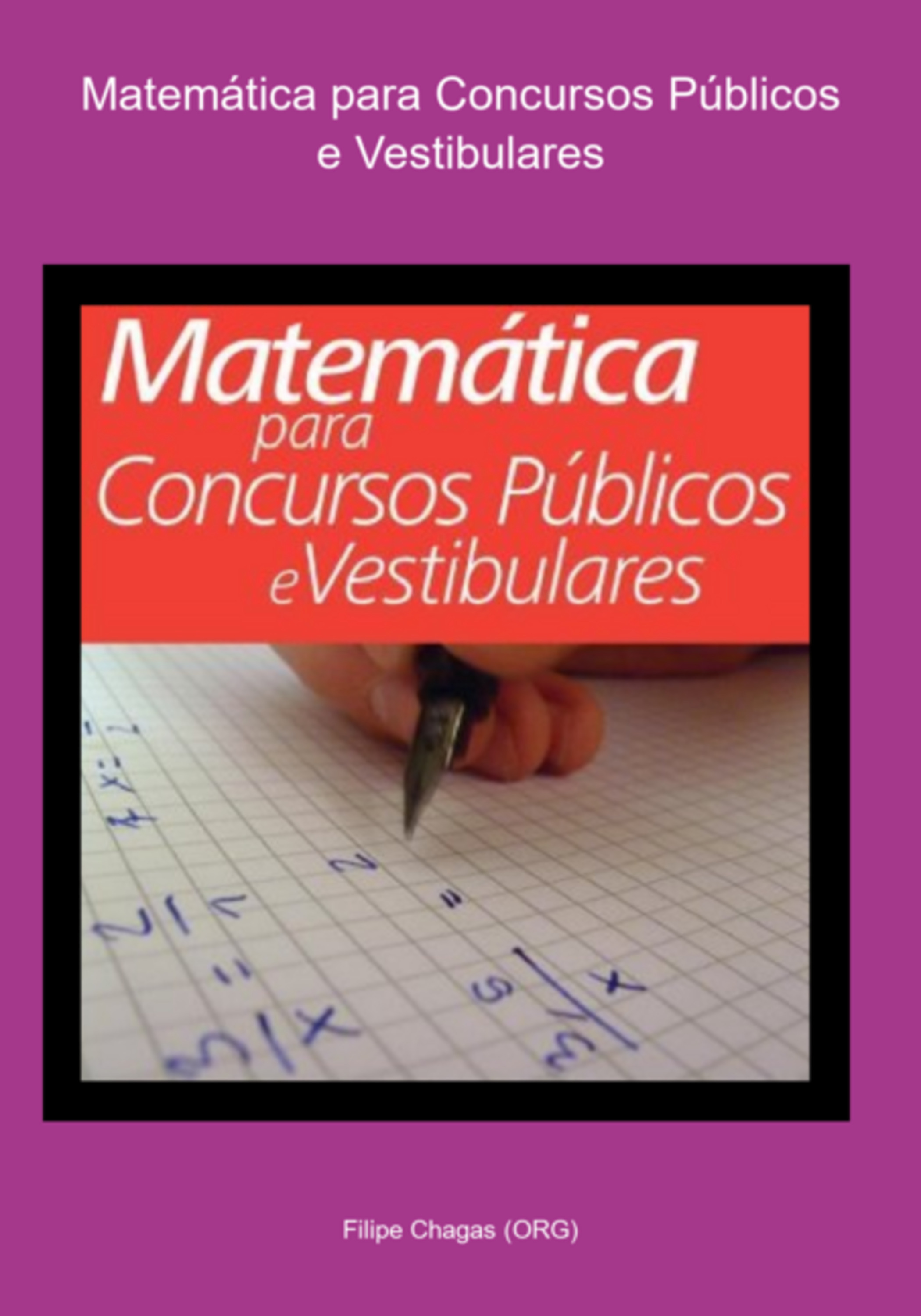 Matemática Para Concursos Públicos E Vestibulares