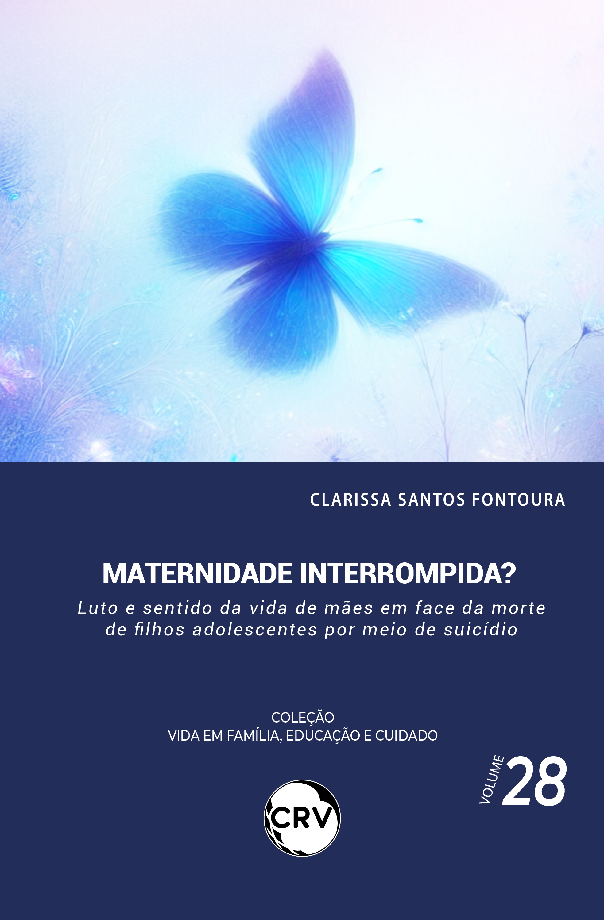 Maternidade interrompida? 