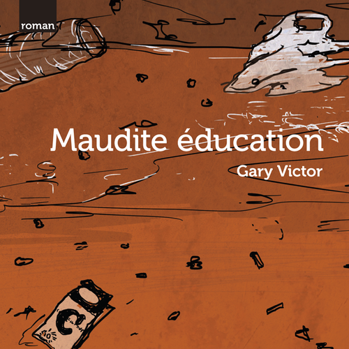 Maudite éducation