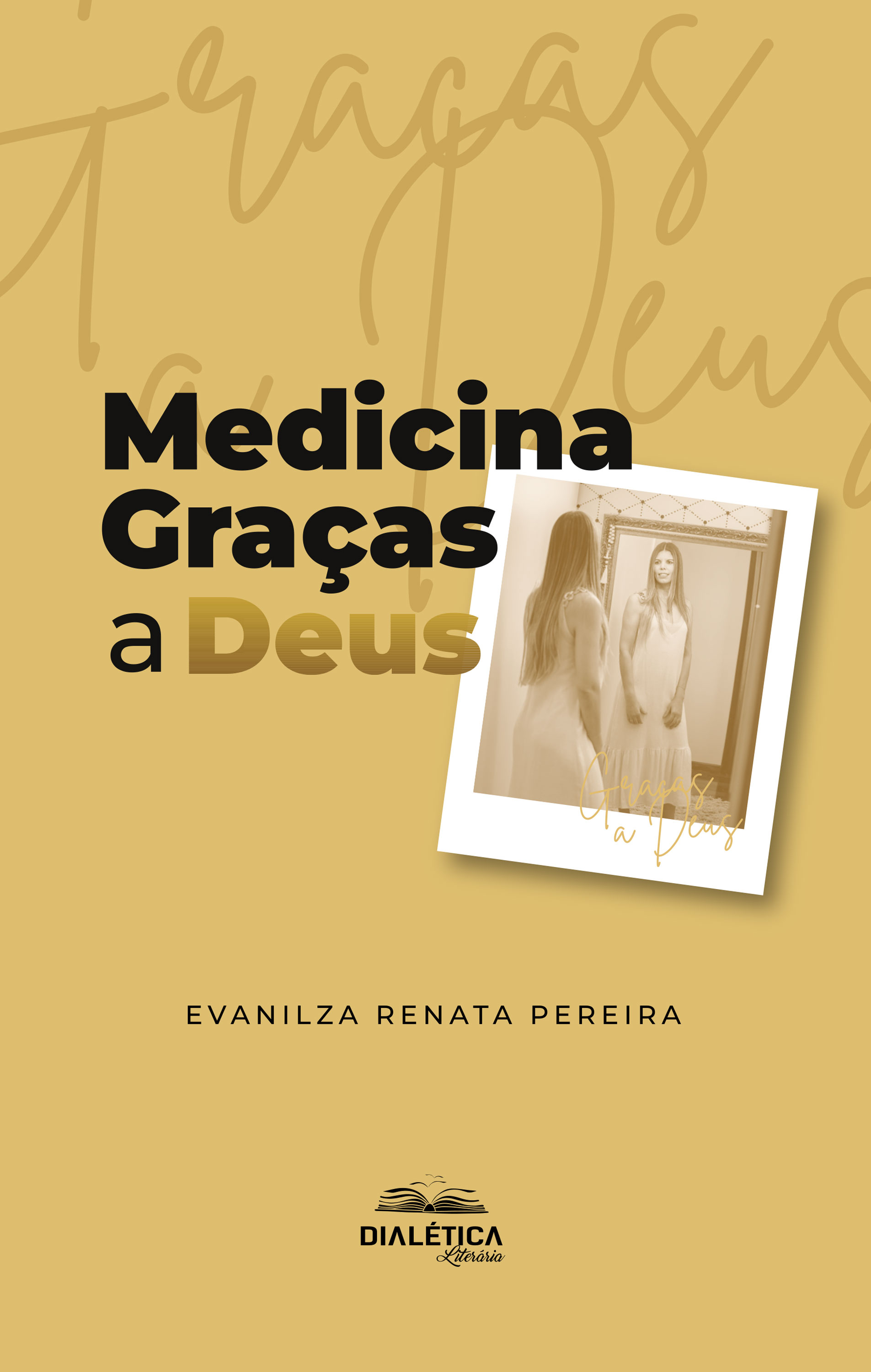 Medicina Graças a Deus