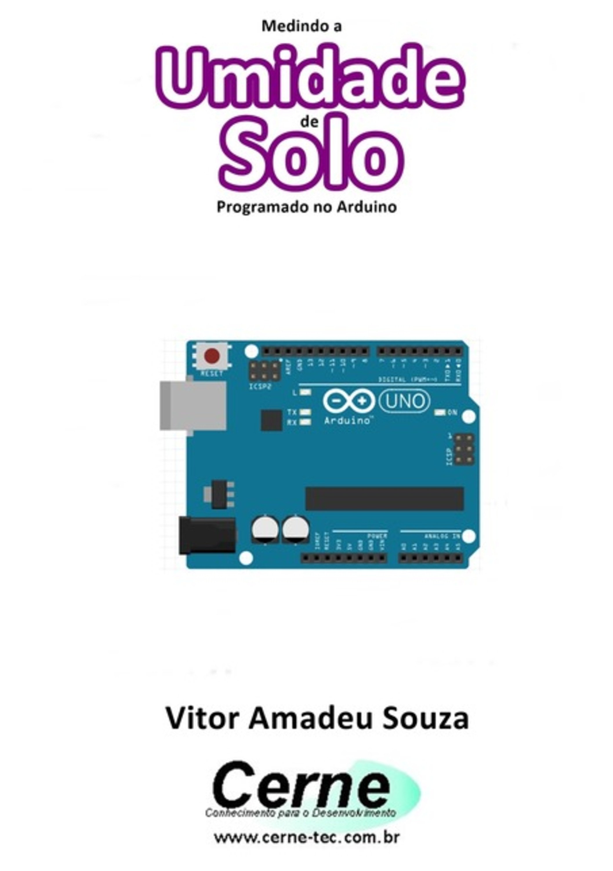 Medindo A Umidade De Solo Programado No Arduino