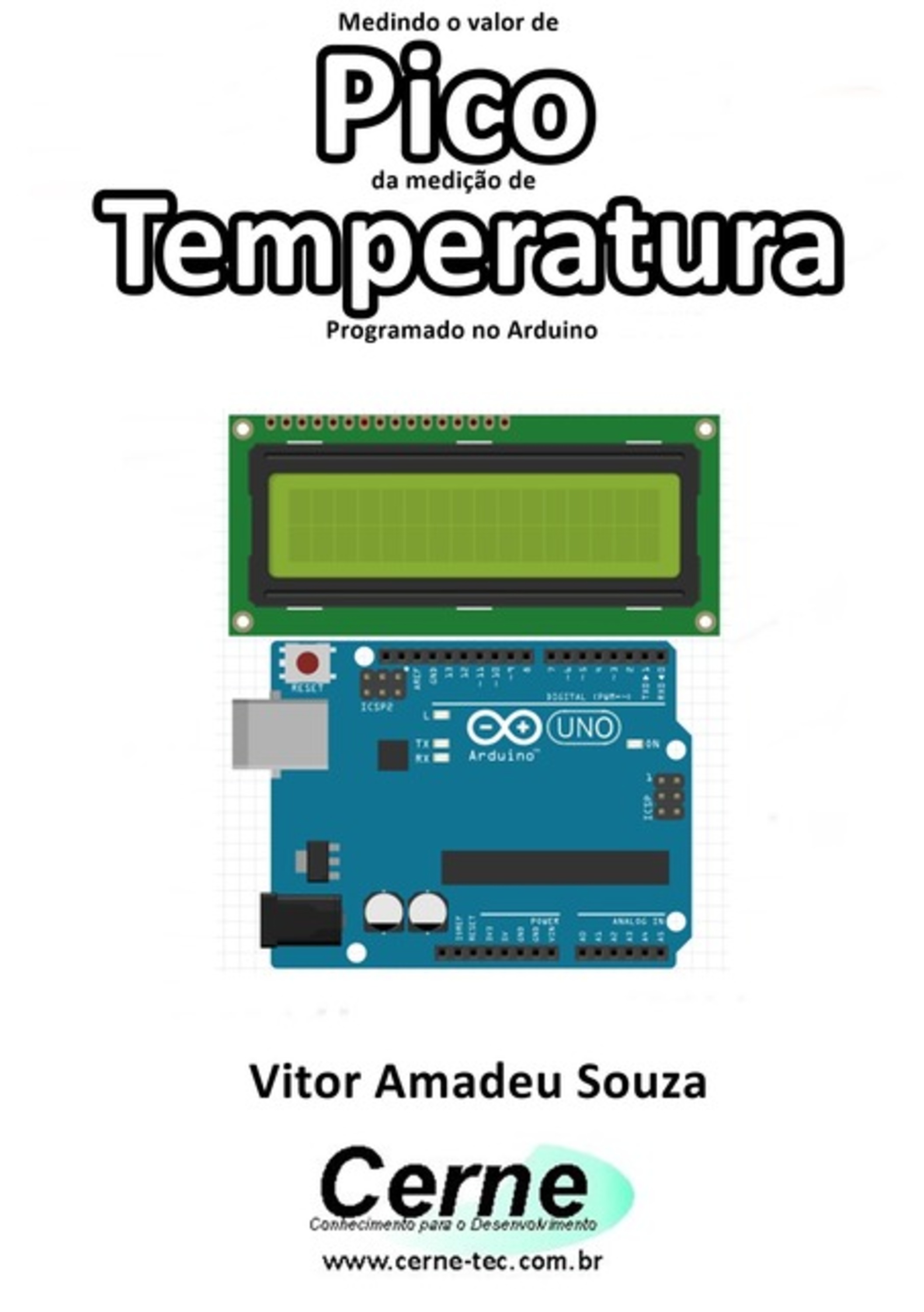 Medindo O Valor De Pico Da Medição De Temperatura Programado No Arduino