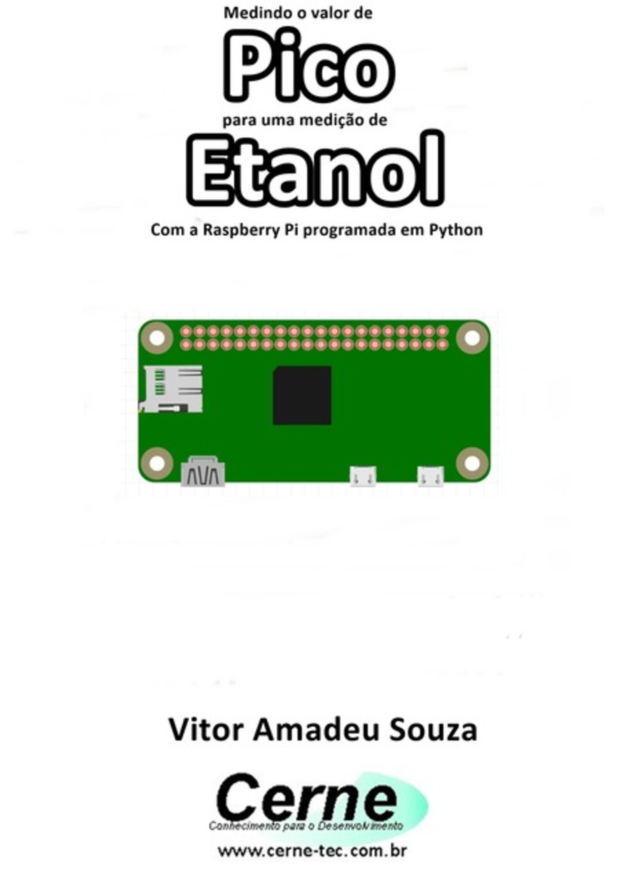 Medindo O Valor De Pico Para Uma Medição De Etanol Com A Raspberry Pi Programada Em Python