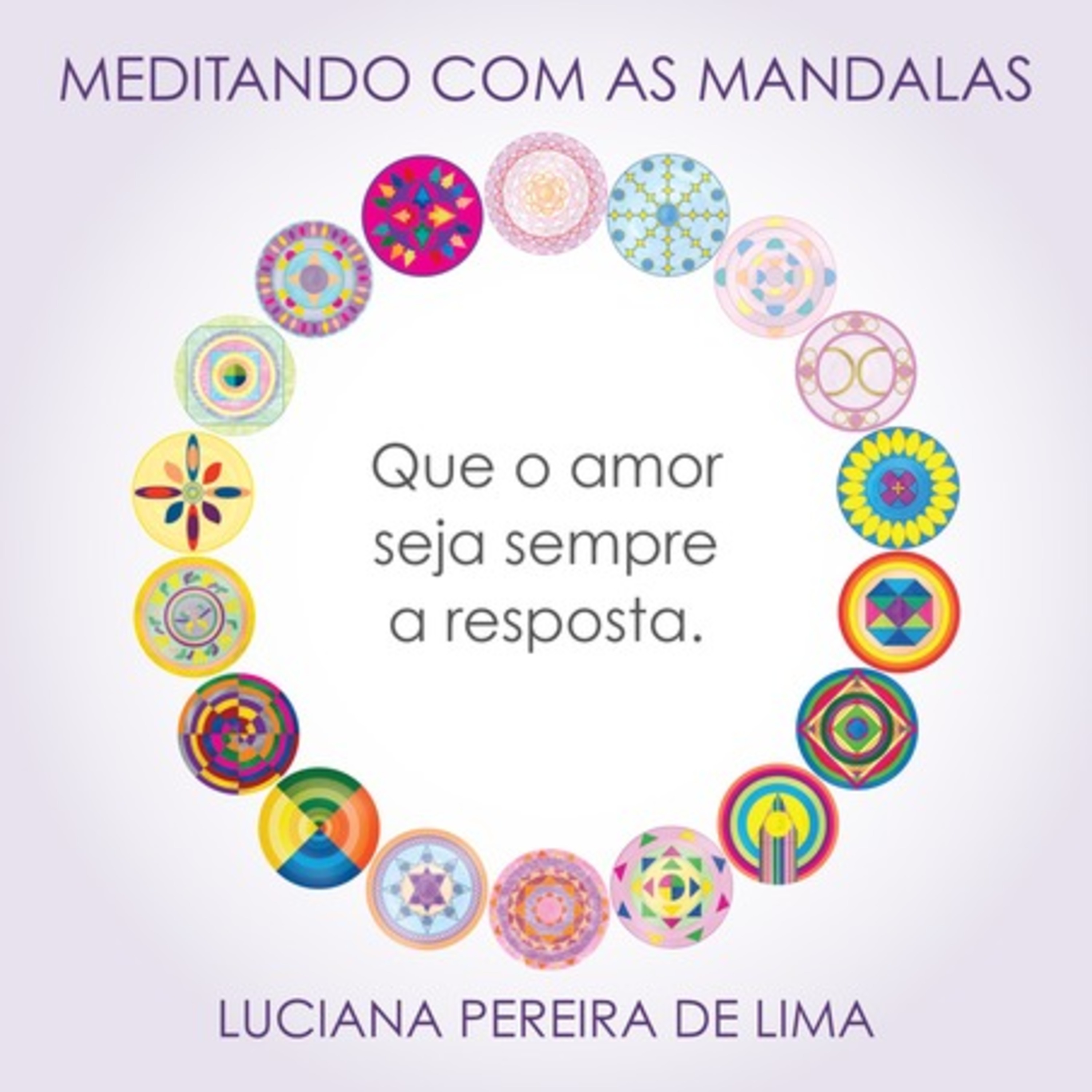 Meditando Com As Mandalas