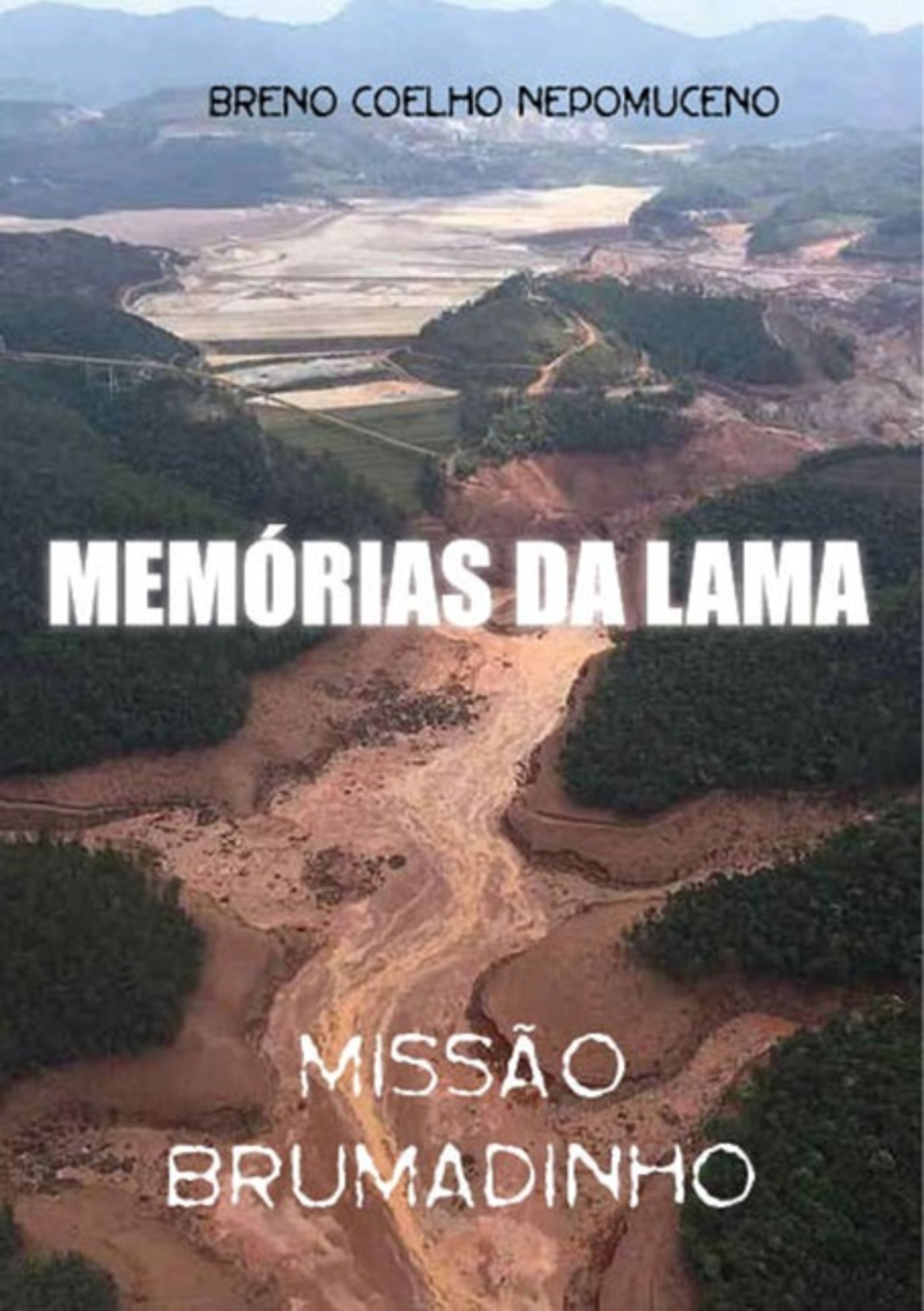 Memórias Da Lama