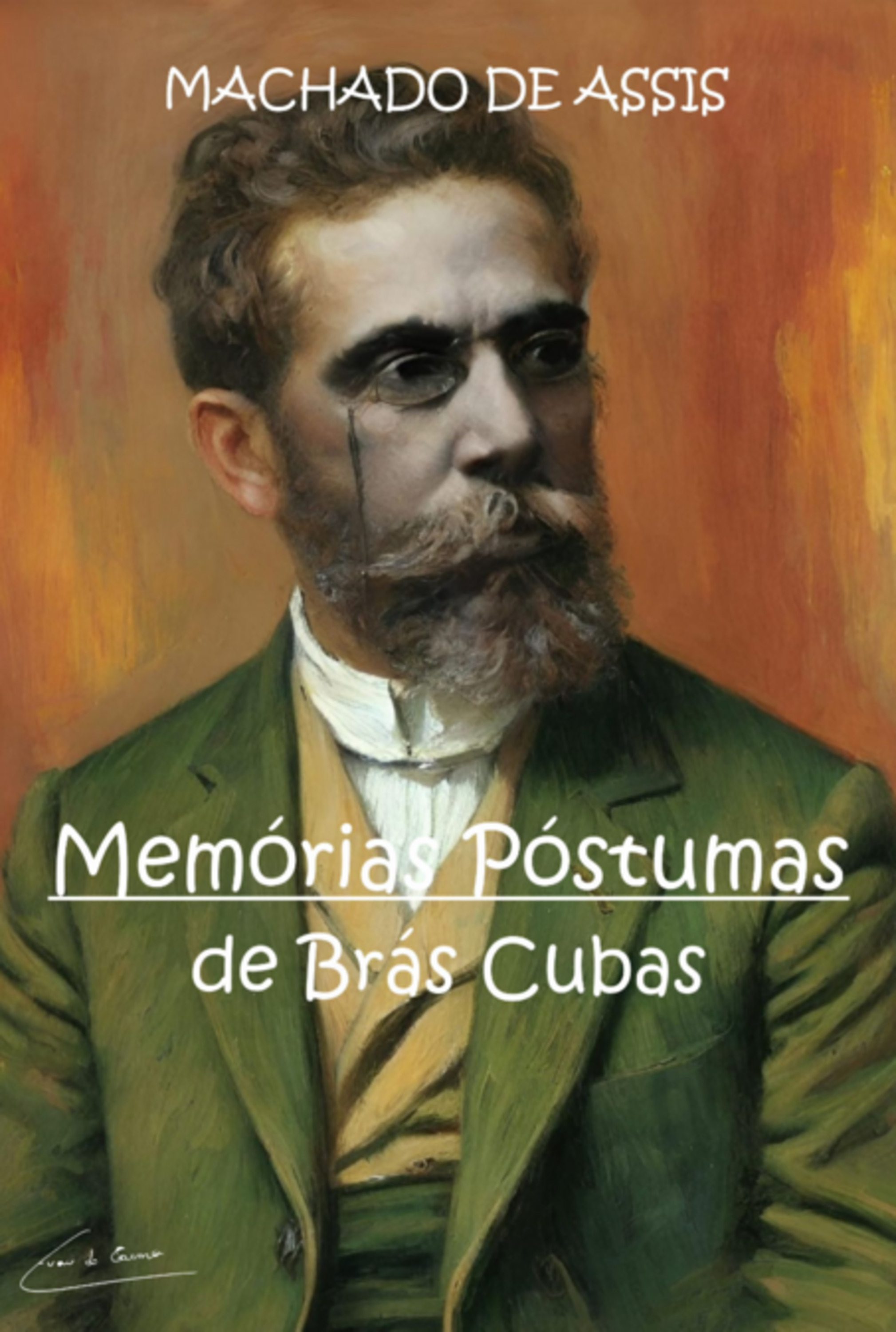 Memórias Póstumas De Brás Cubas