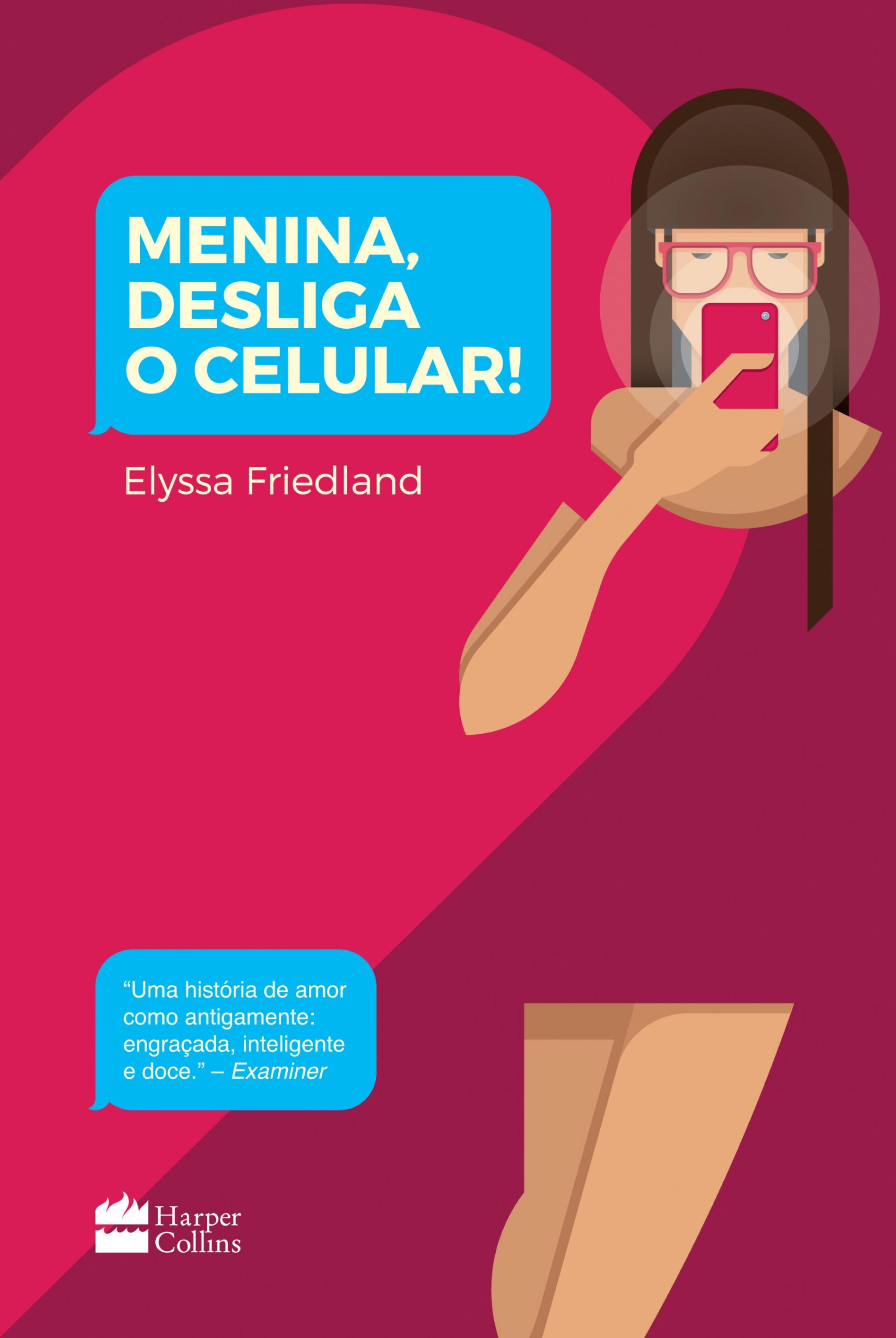Menina, desliga o celular