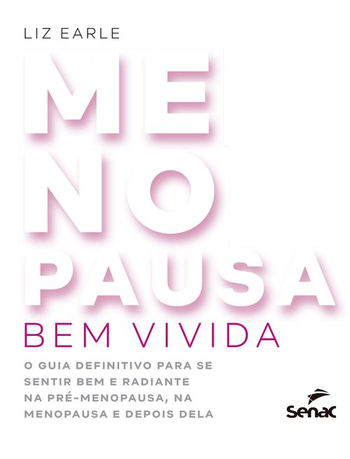 Menopausa bem vivida