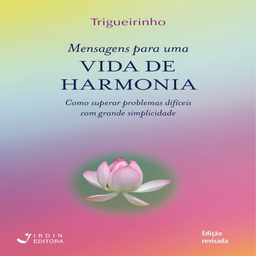 Mensagens para uma Vida de Harmonia