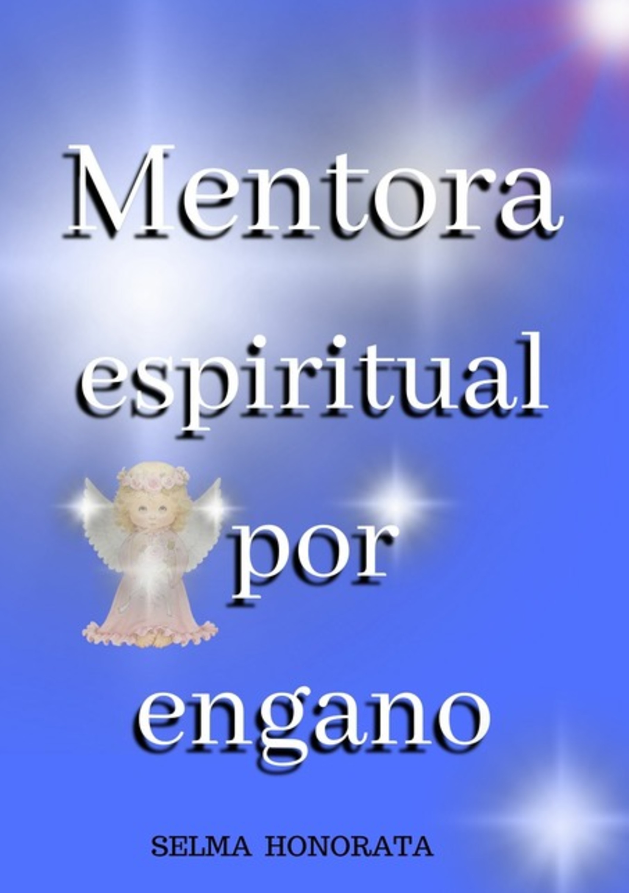 Mentora Espiritual Por Engano