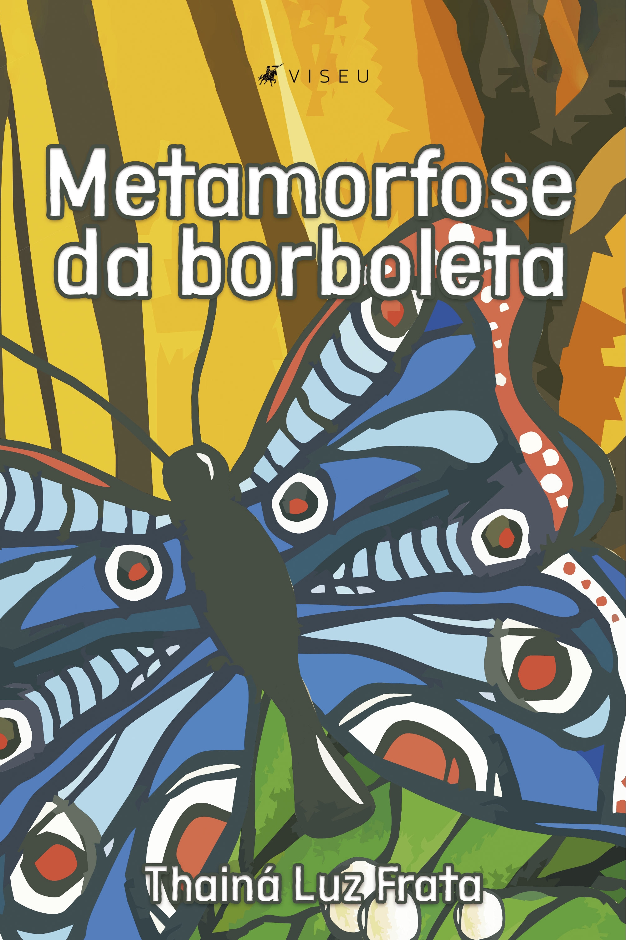 Metamorfose da borboleta