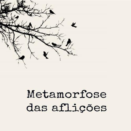 Metamorfose das aflições