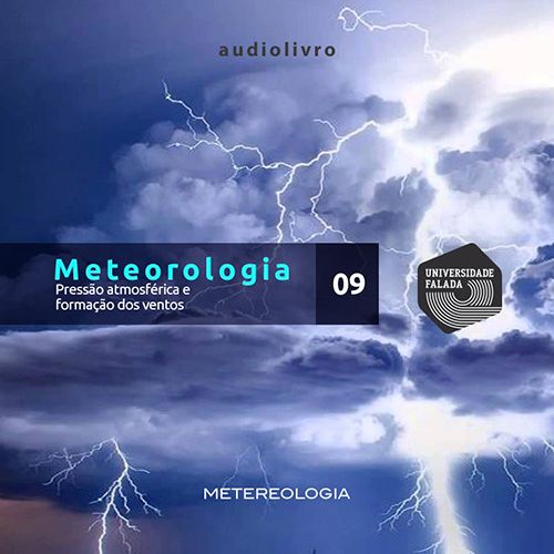 Meteorologia Parte 9 - Pressão Atmosférica e Formação dos Ventos