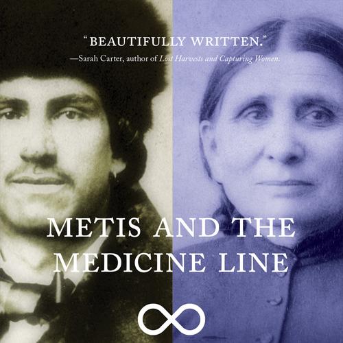 Metis and the Medicine Line