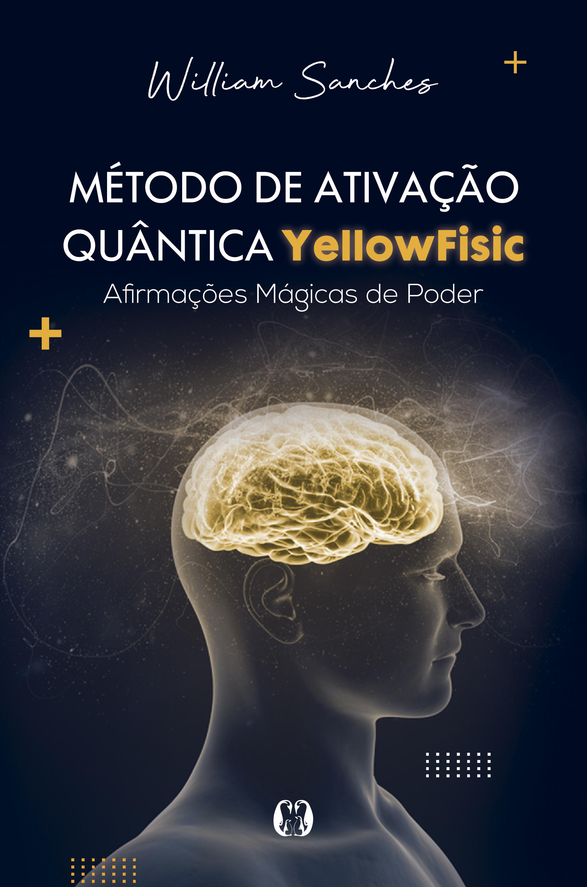 Método de ativação quântica YellowFisic