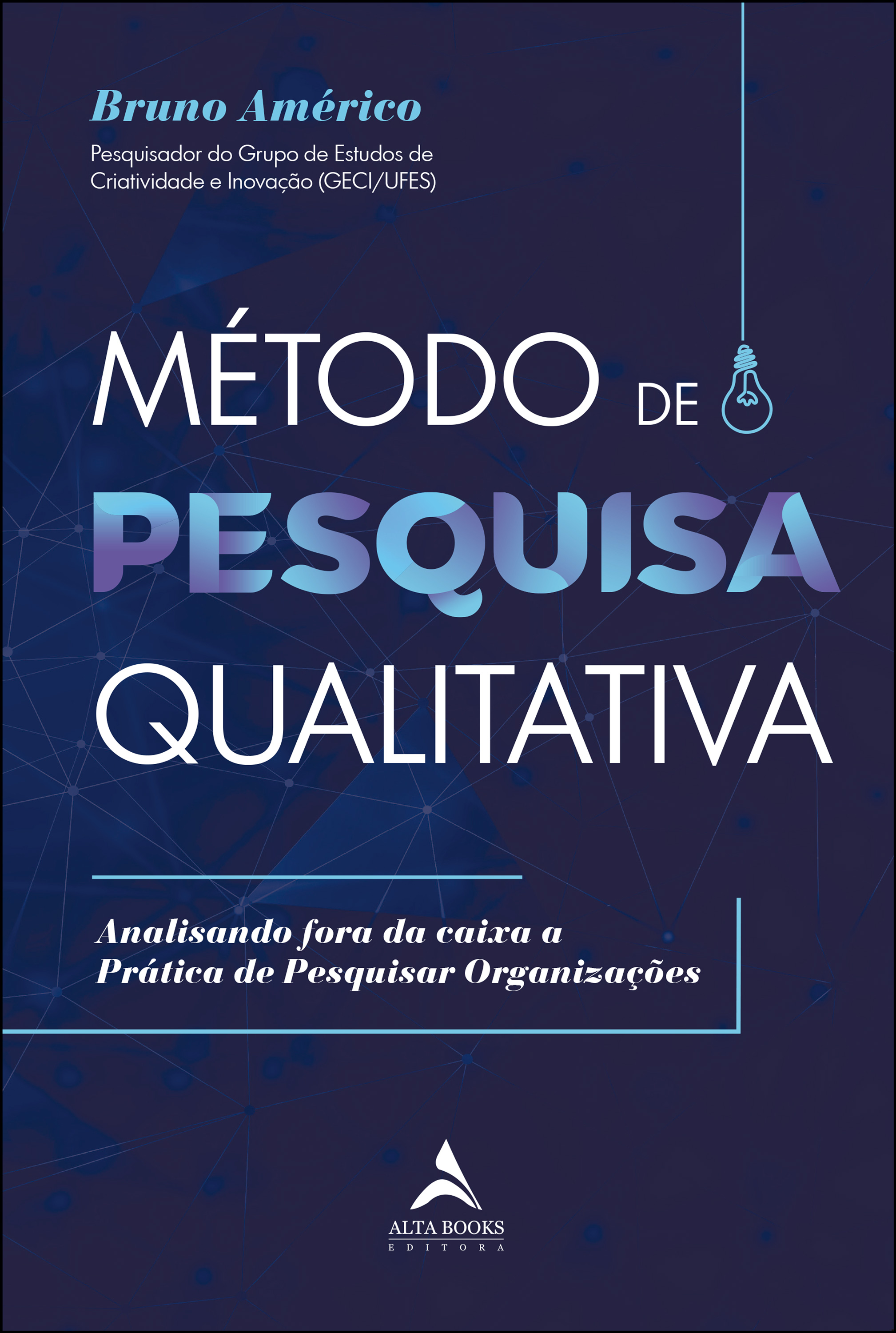 Método de Pesquisa Qualitativa