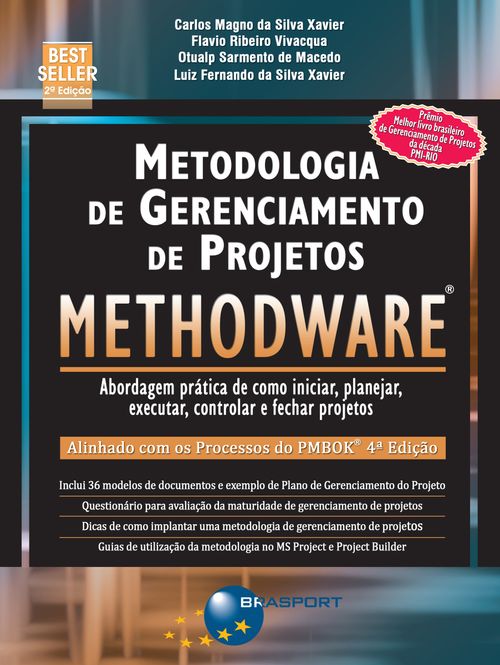 Metodologia de Gerenciamento de Projetos - Methodware (2a. edição)