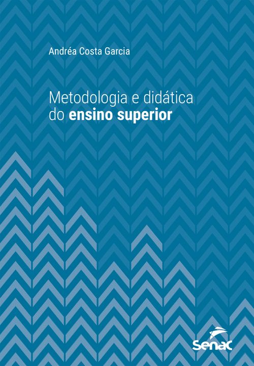 Metodologia e didática do ensino superior