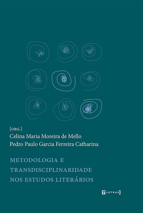 Metodologia e transdisciplinaridade nos estudos literários