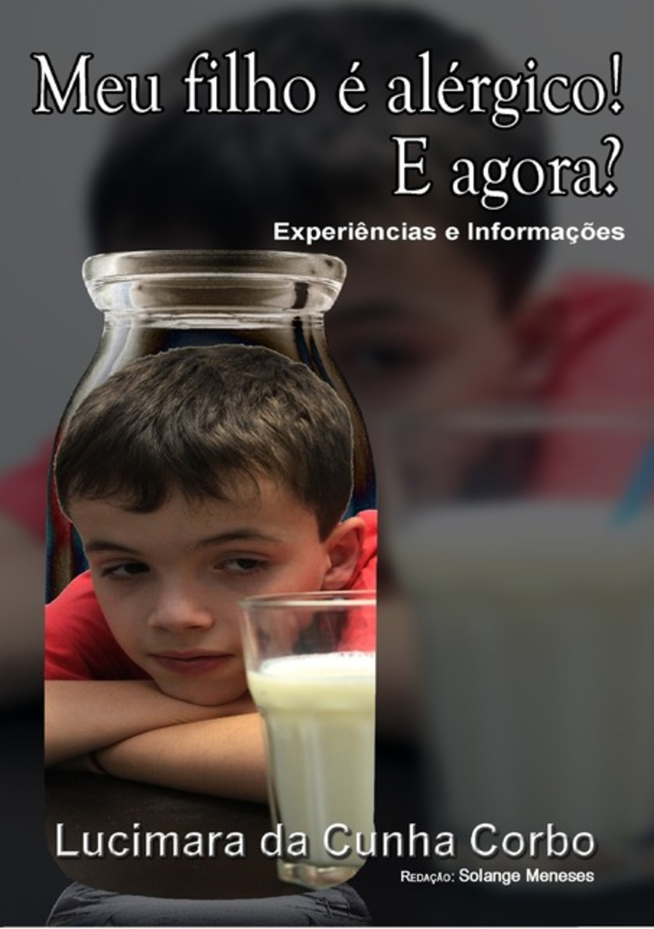 Meu Filho É Alérgico! E Agora?