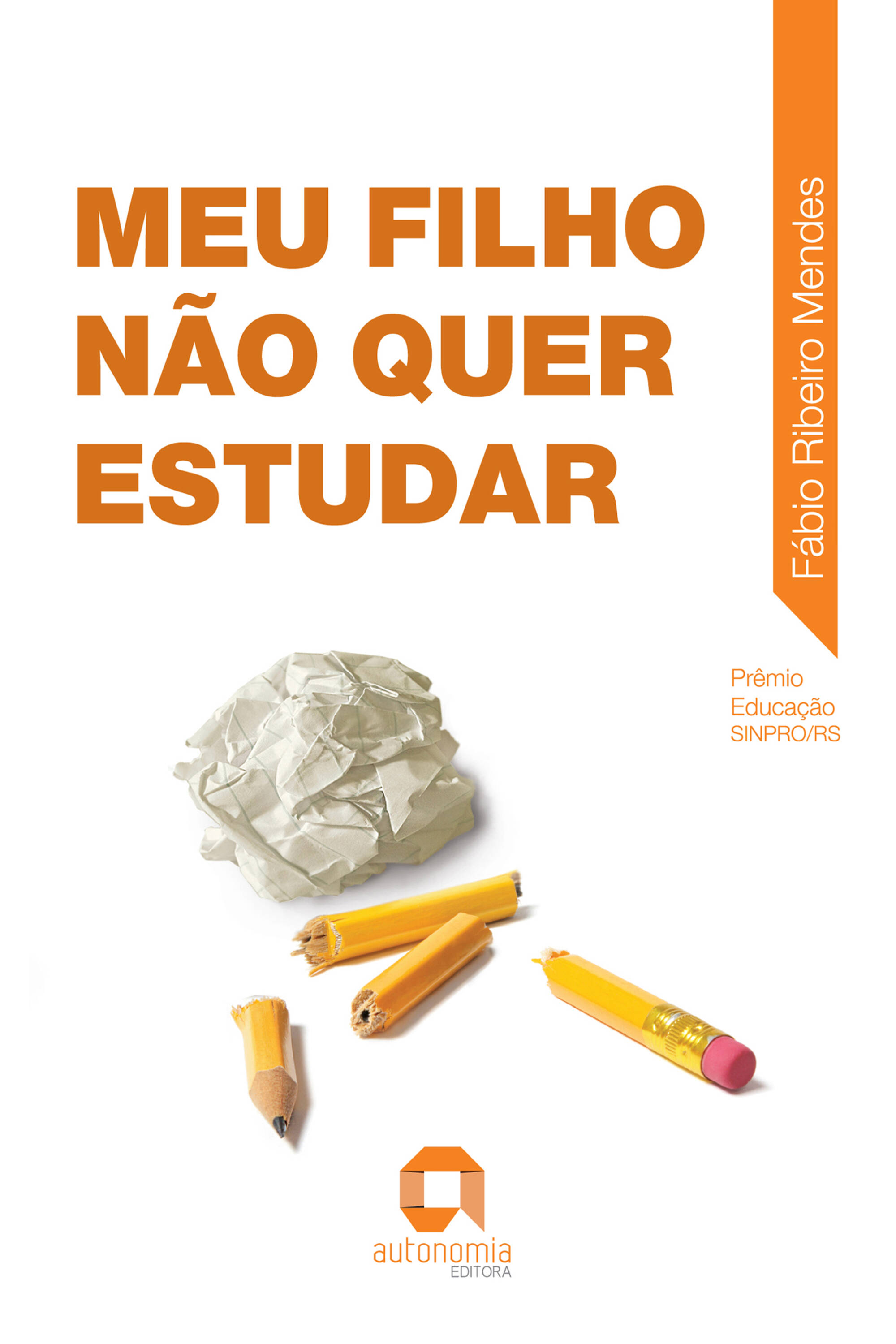 Meu Filho Não Quer Estudar