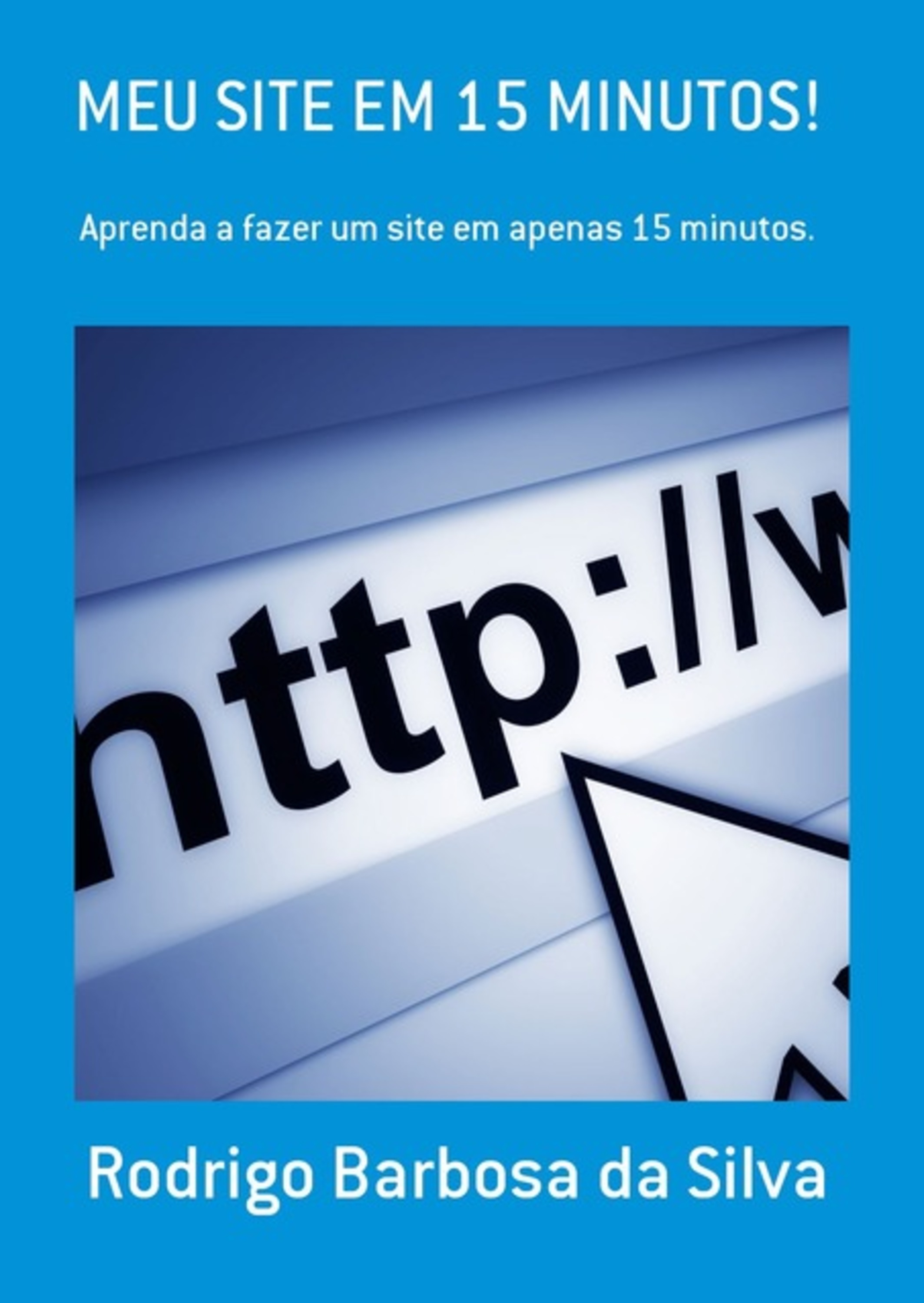 Meu Site Em 15 Minutos!