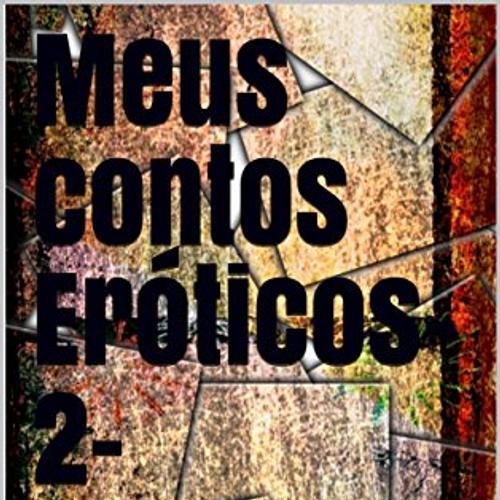 Meus contos eróticos fortes -2-