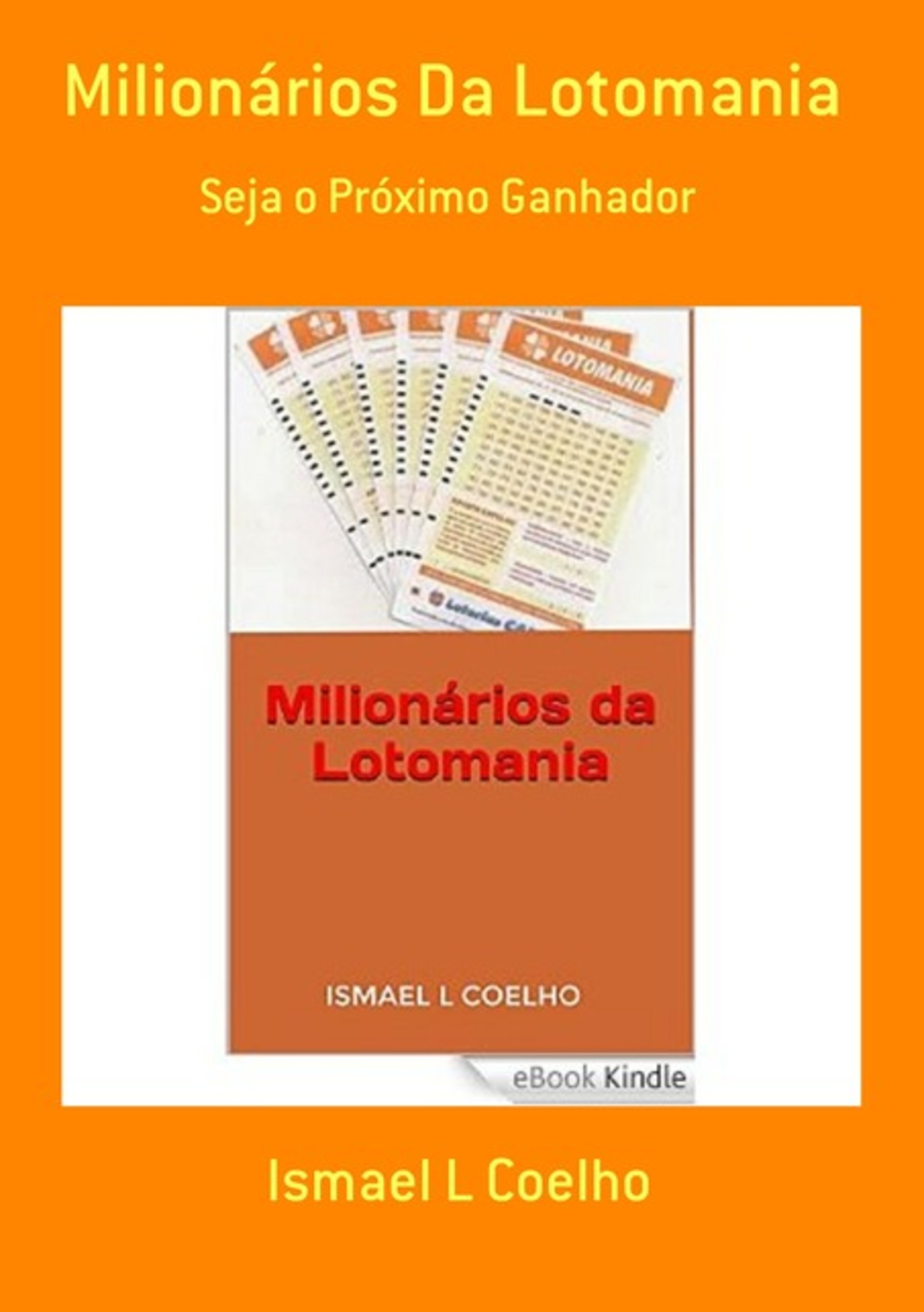 Milionários Da Lotomania