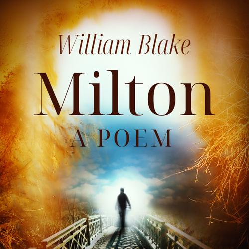 Milton: A Poem