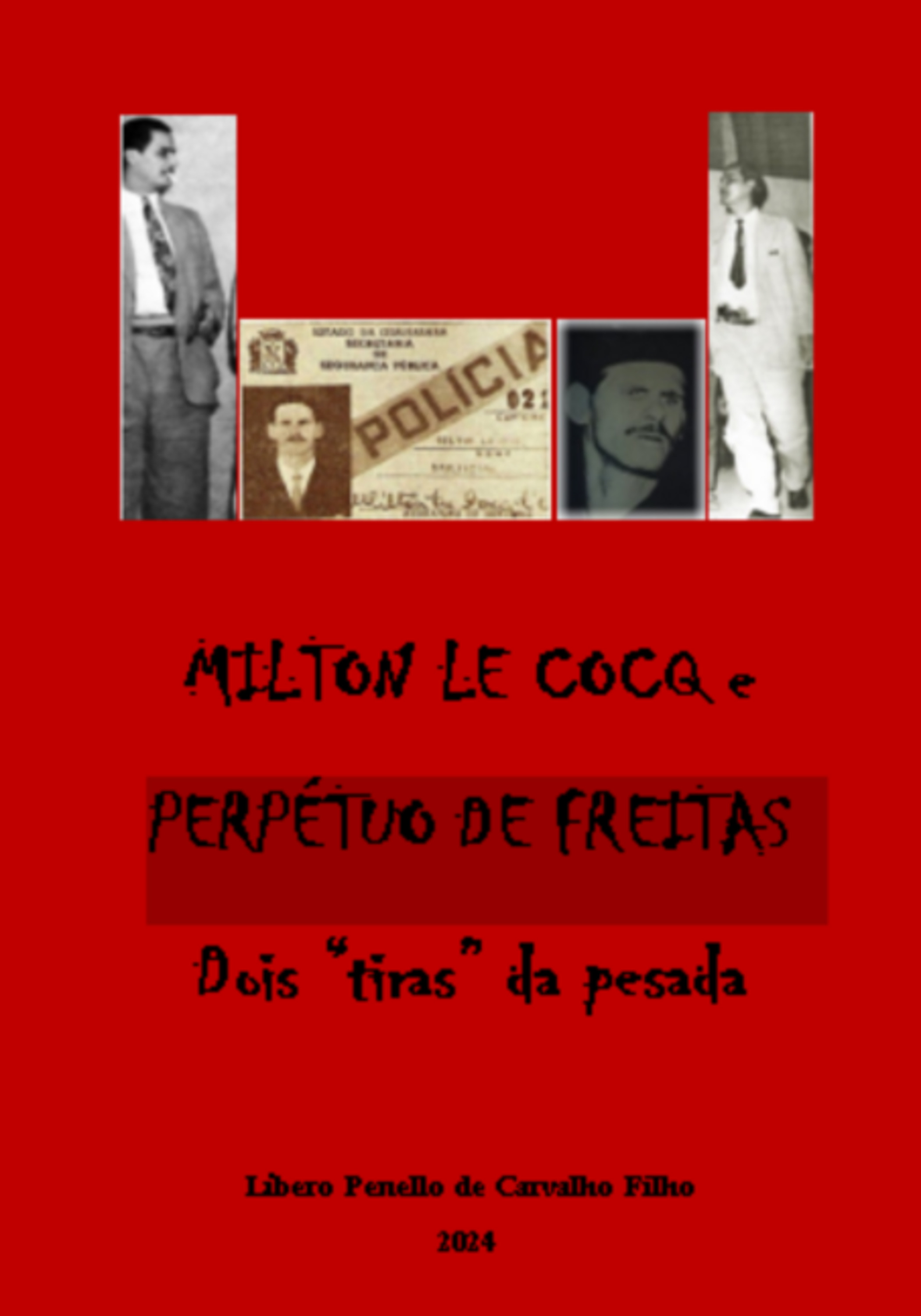 Milton Le Cocq E Perpétuo De Freitas