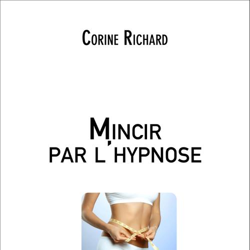 Mincir par l'hypnose