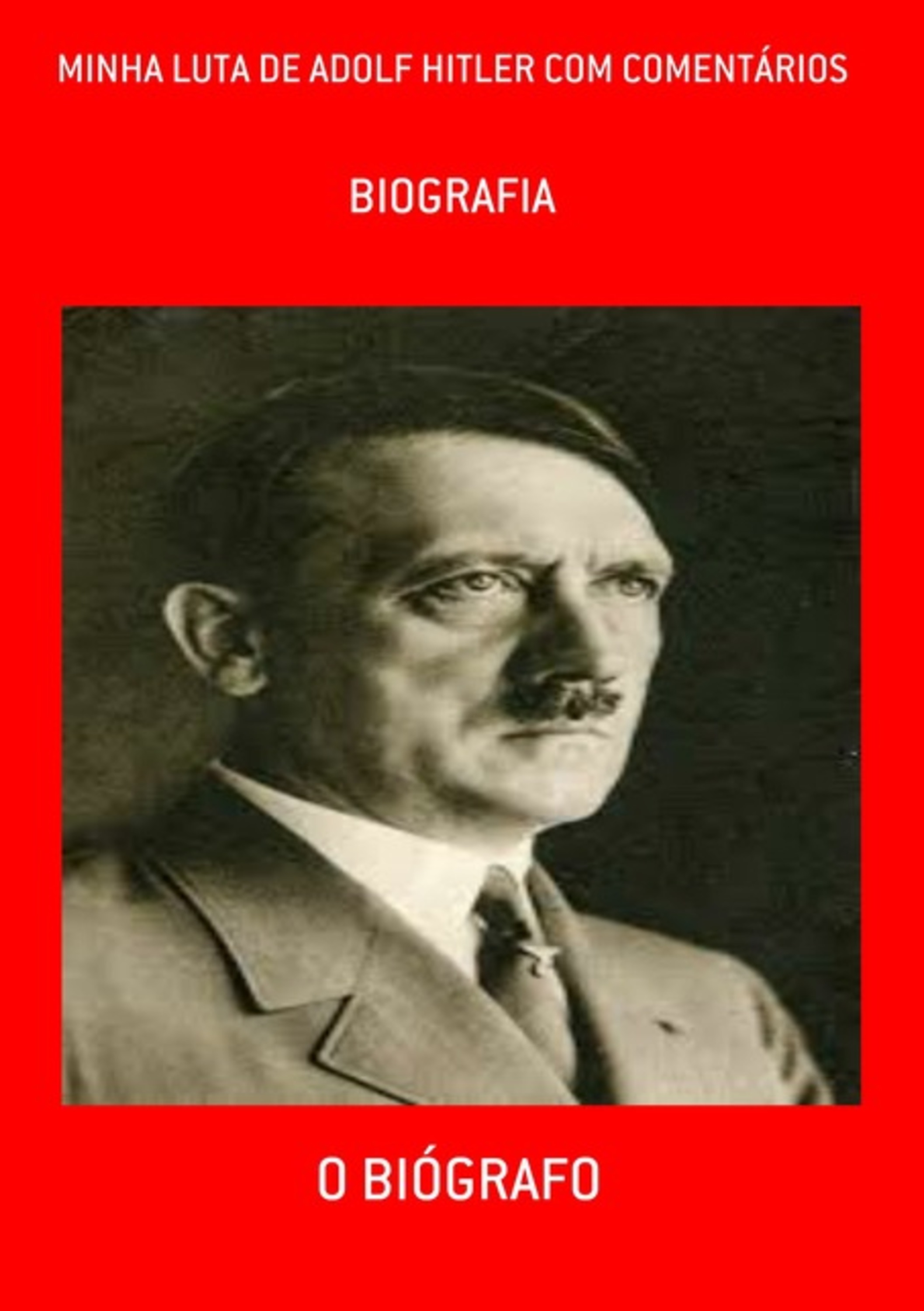 Minha Luta De Adolf Hitler Com Comentários