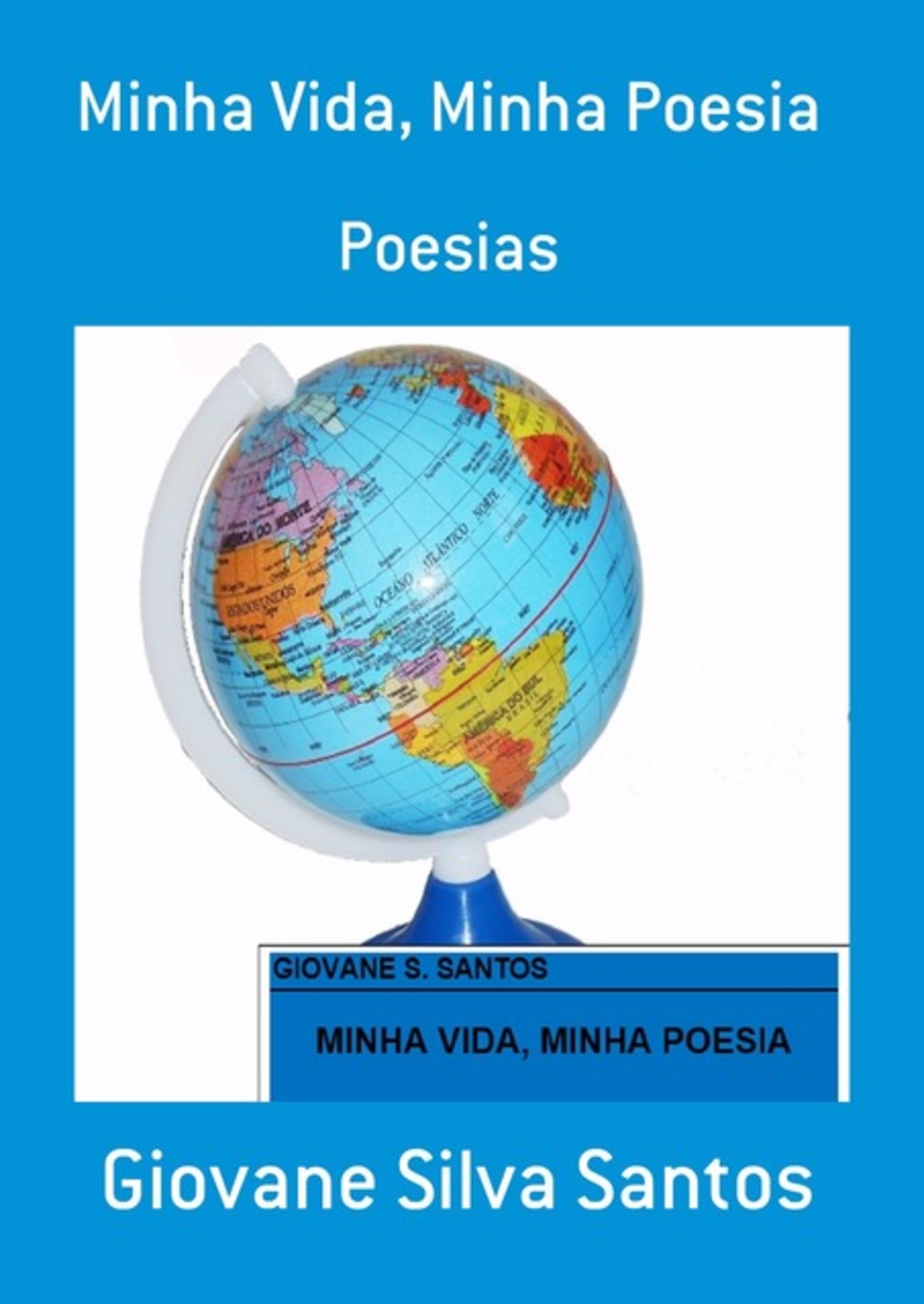 Minha Vida, Minha Poesia