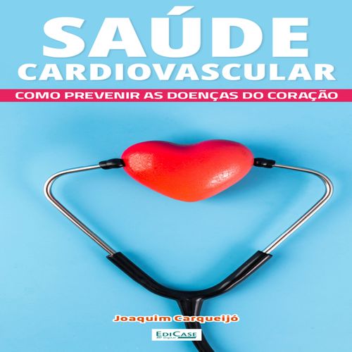 Minibook Saúde Cardiovascular - como prevenir as doenças do coração