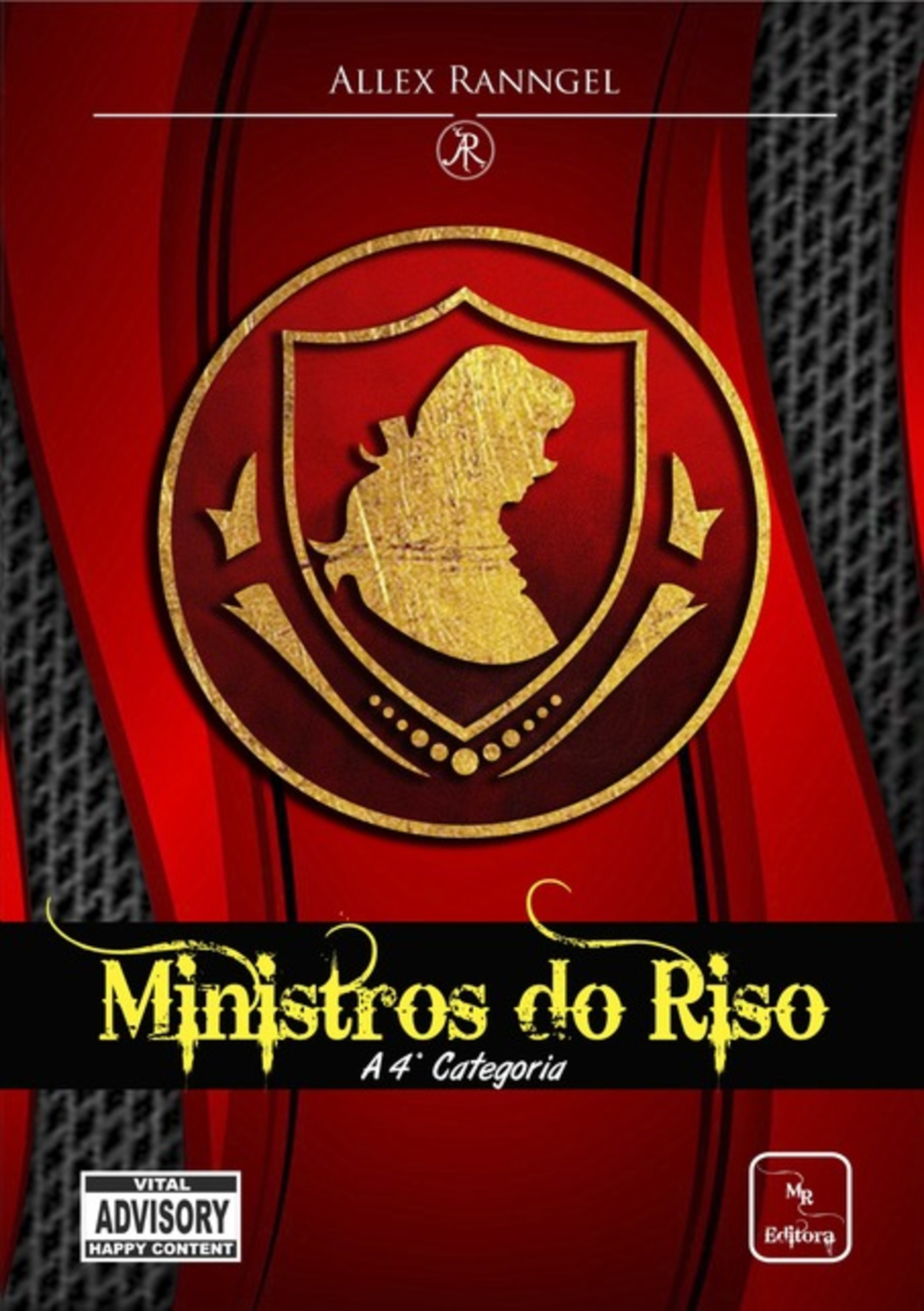 Ministros Do Riso - A 4° Categoria