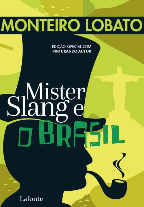Mister Slang e o Brasil