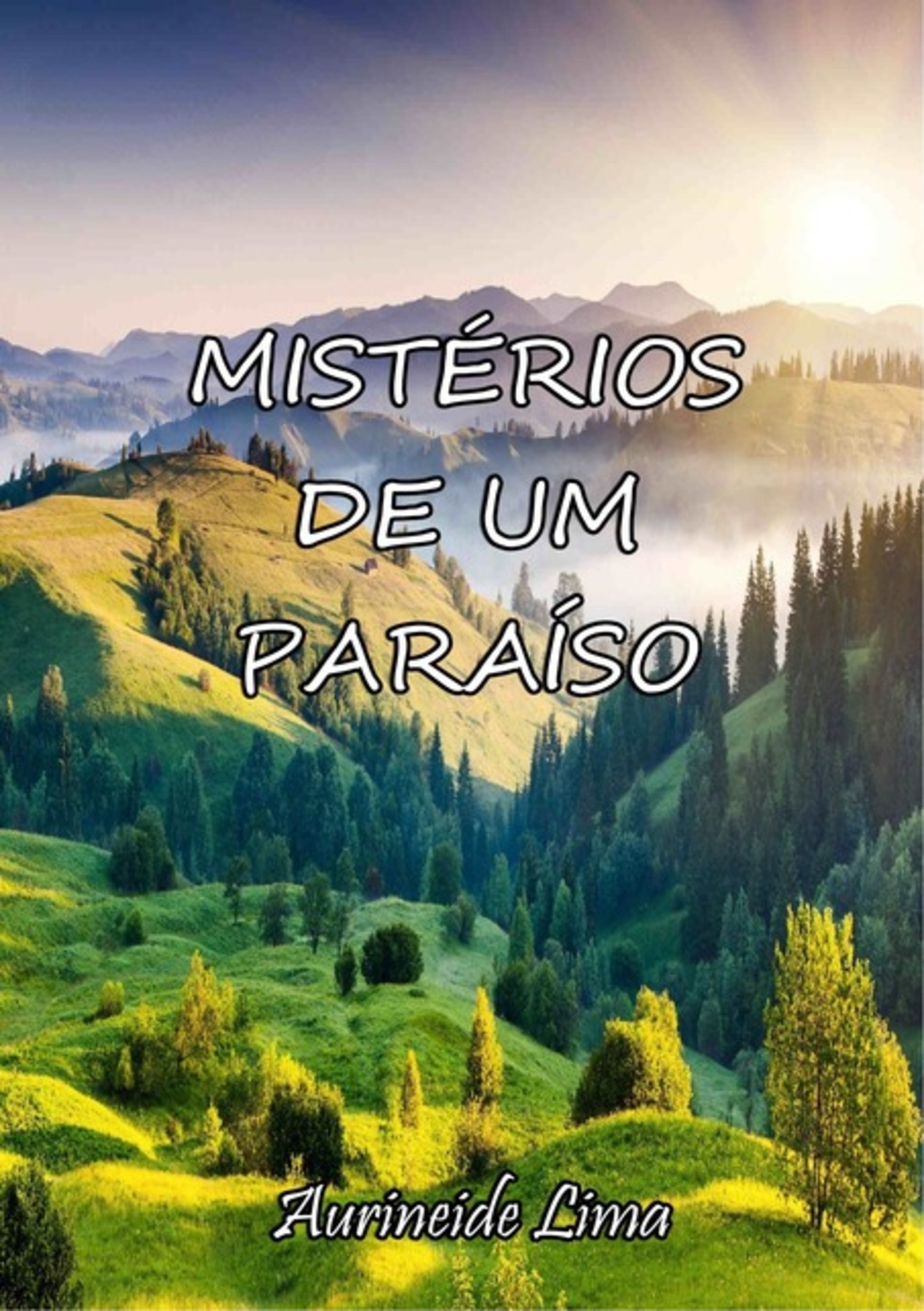 Mistérios De Um Paraíso