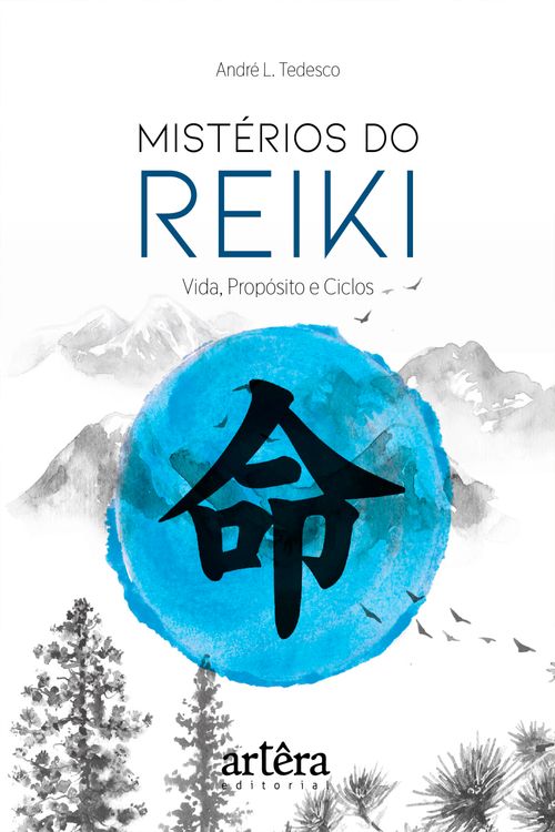 Mistérios do Reiki: Vida, Propósito e Ciclos
