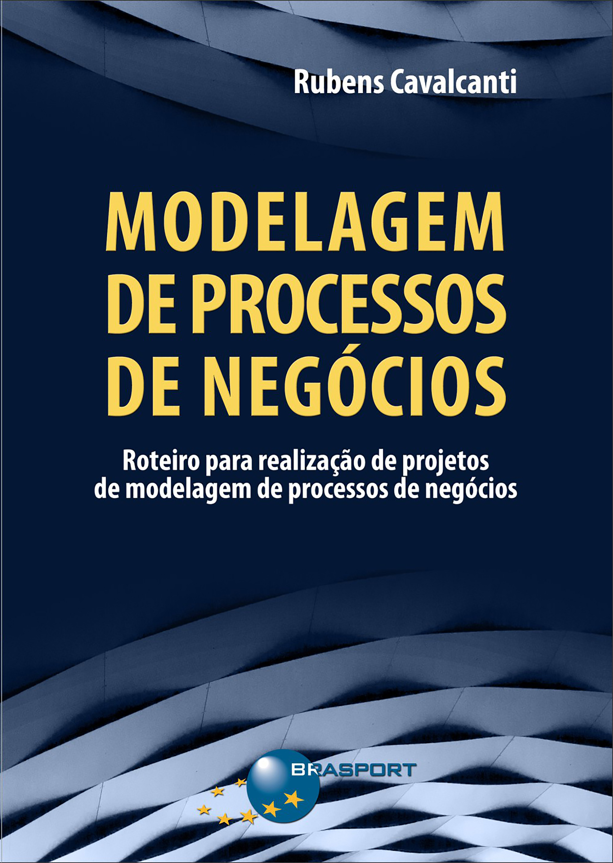 Modelagem de Processos de Negócios