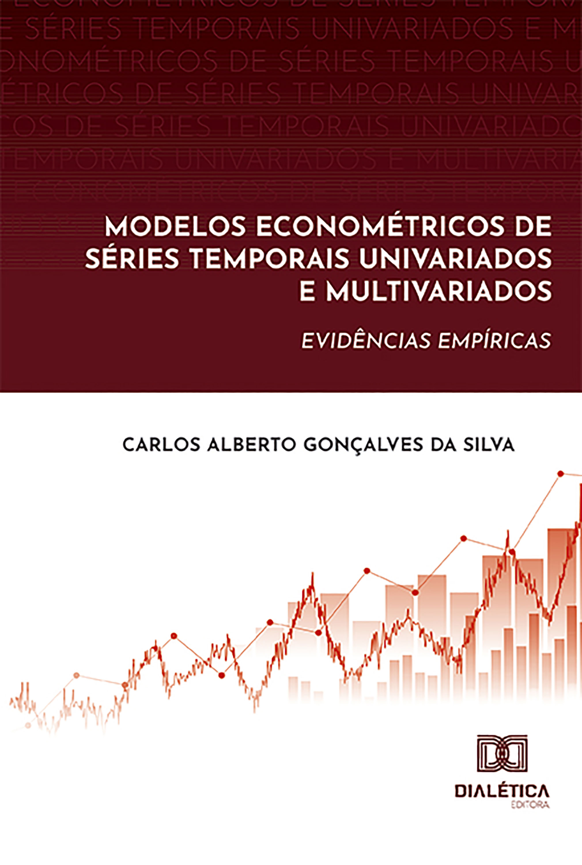 Modelos Econométricos de Séries Temporais Univariados e Multivariados