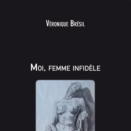 Moi, femme infidèle